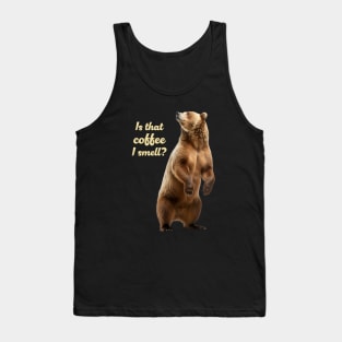 Grizzly Bear Lover "Is That Coffee I Smell?" Funny Wildlife Tank Top